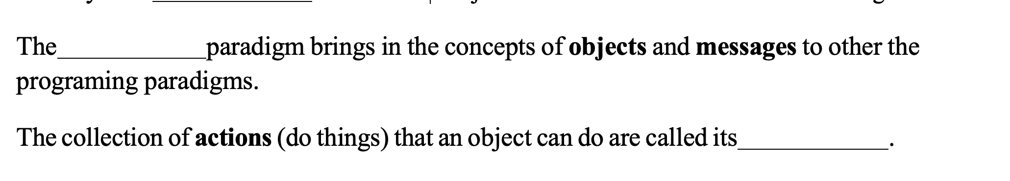 Paradigm Brings In The Concepts Of Objects And Messages To Other The Programing Paradigms The Collection Of Actions Do 1