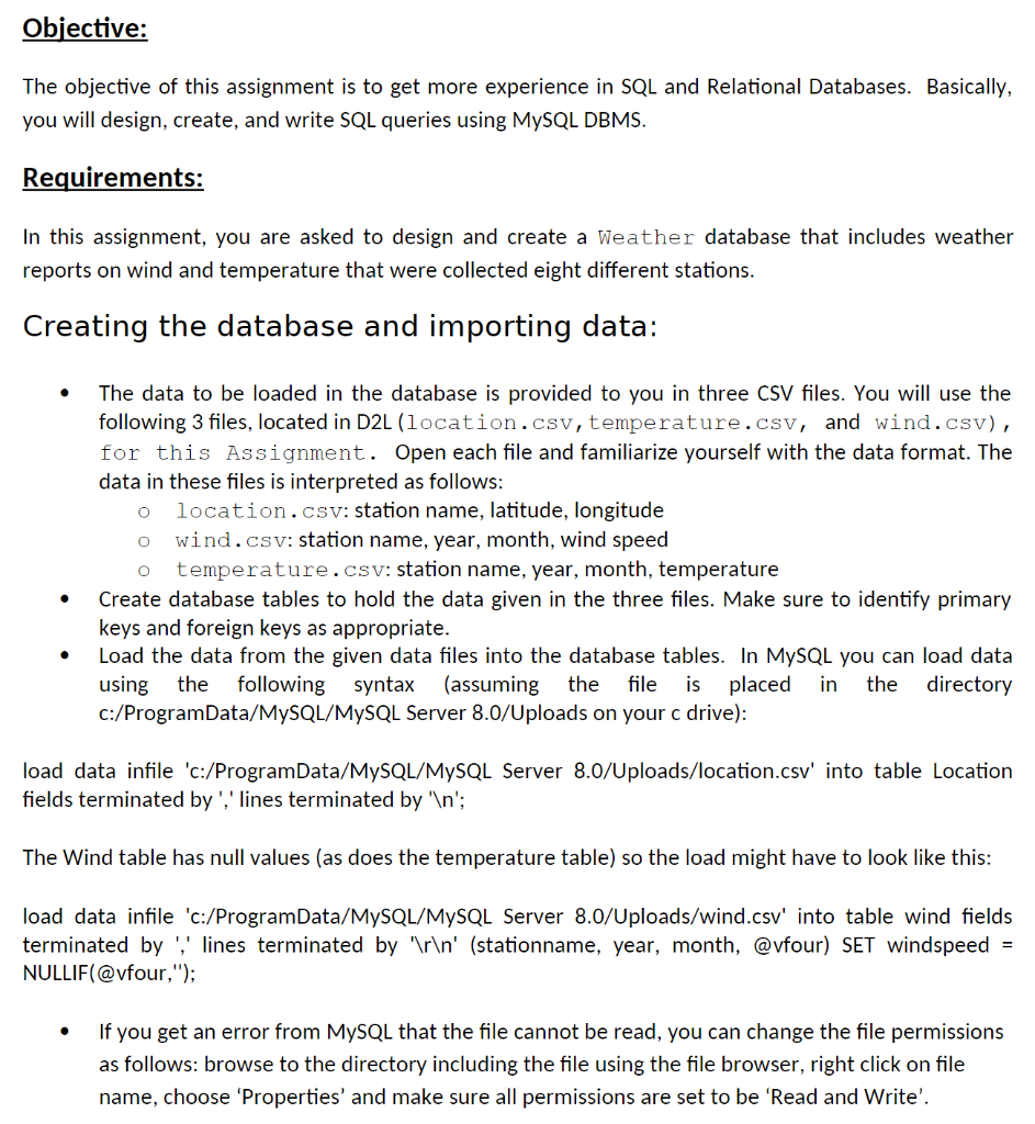 Objective The Objective Of This Assignment Is To Get More Experience In Sql And Relational Databases Basically You Wi 1