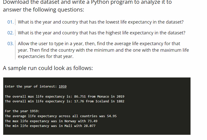 Download The Dataset And Write A Python Program To Analyze It To Answer The Following Questions 01 What Is The Year An 1