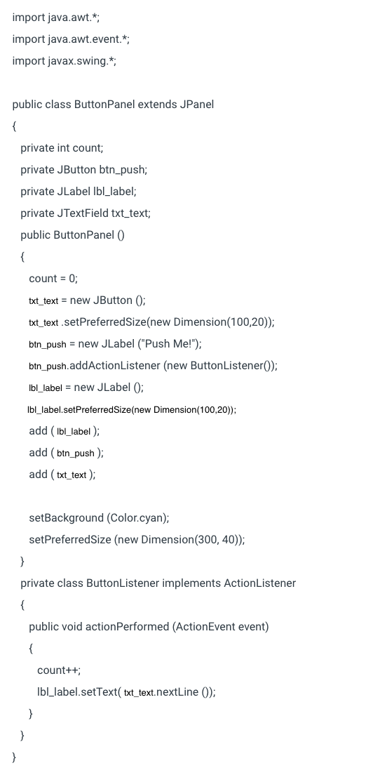 Import Java Awt Import Import Javax Swing Java Awt Event Public Class Buttonpanel Extends Jpanel Private In 1