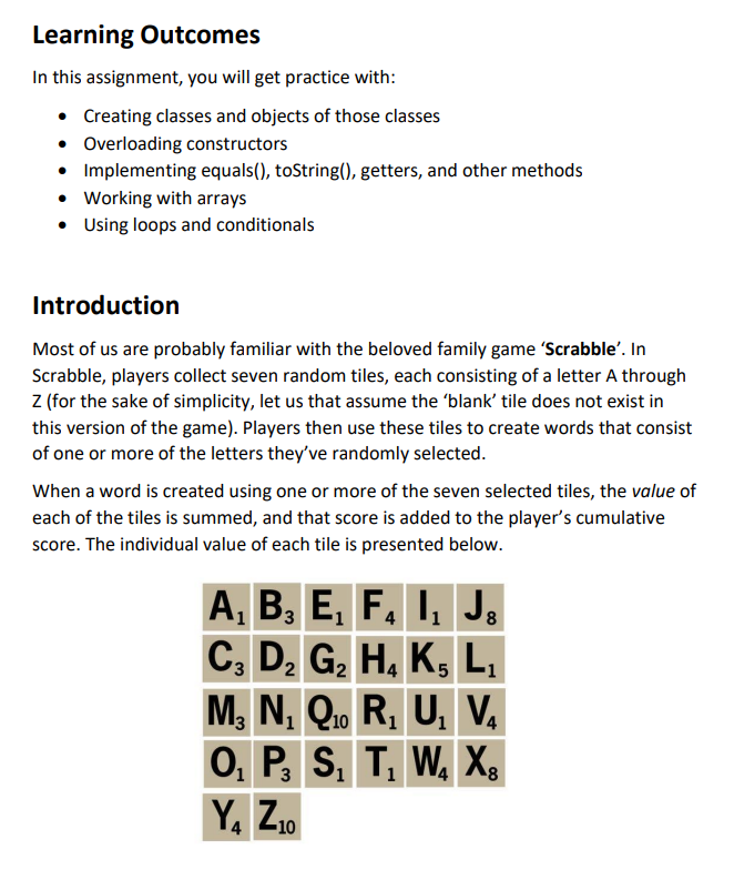 Learning Outcomes In This Assignment You Will Get Practice With Creating Classes And Objects Of Those Classes Over 1