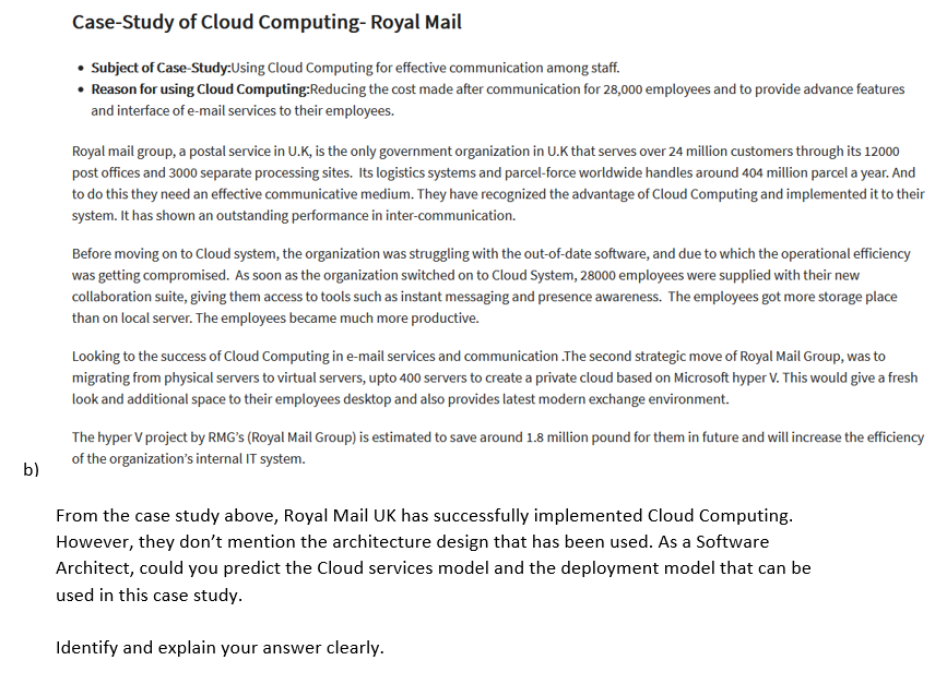 B Case Study Of Cloud Computing Royal Mail Subject Of Case Study Using Cloud Computing For Effective Communication A 1