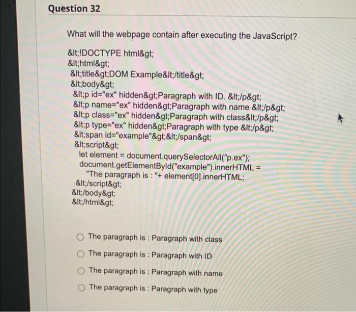 Question 32 What Will The Webpage Contain After Executing The Javascript Lt Doctype Html Gt Lt Html Gt Lt Title G 1