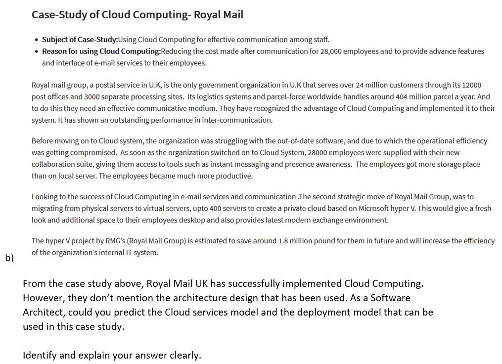 B Case Study Of Cloud Computing Royal Mail Subject Of Case Study Using Cloud Computing For Effective Communication Am 1