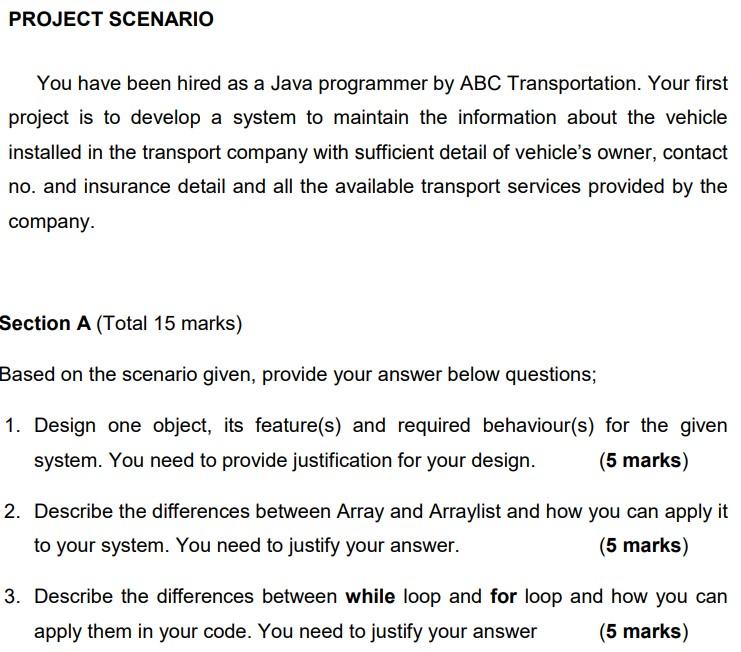 Project Scenario You Have Been Hired As A Java Programmer By Abc Transportation Your First Project Is To Develop A Syst 1