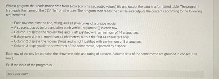 Write A Program That Reads Movie Data From A Csv Comma Separated Values File And Output The Data In A Formatted Table 1