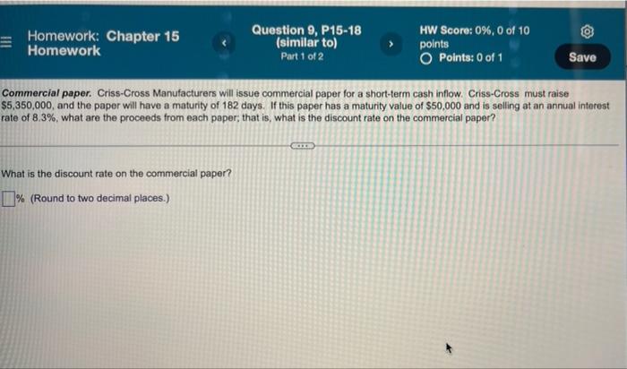 Homework Chapter 15 Homework Question 9 P15 18 Similar To Part 1 Of 2 Hw Score 0 0 Of 10 Points Points 0 Of 1 1