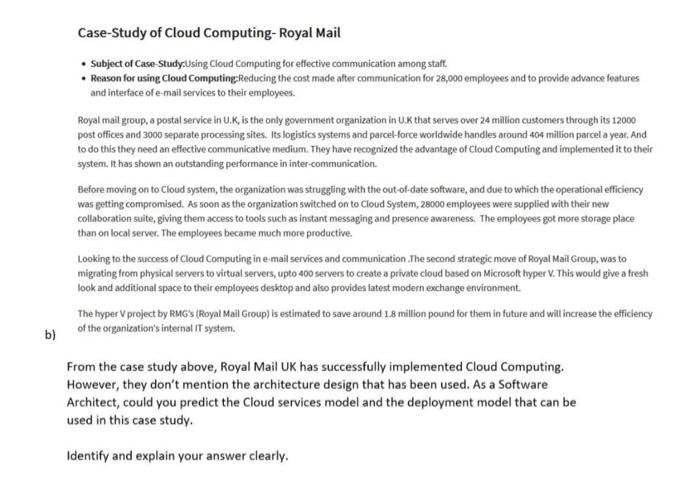 Case Study Of Cloud Computing Royal Mail Subject Of Case Study Using Cloud Computing For Effective Communication Among S 1