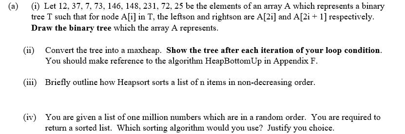 A I Let 12 37 7 73 146 148 231 72 25 Be The Elements Of An Array A Which Represents A Binary Tree T Such Tha 1