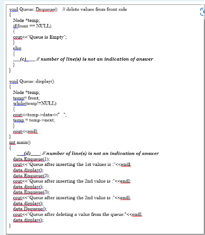 Include Iostream Using Namespace Std Struct Node Class Queue Int Data Node Next L Node Front Rear Pu 2