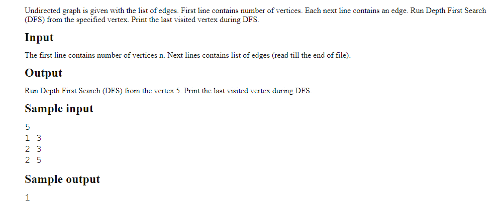 Undirected Graph Is Given With The List Of Edges First Line Contains Number Of Vertices Each Next Line Contains An Edg 1
