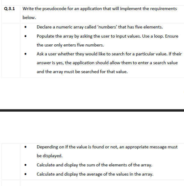 Q 3 1 Write The Pseudocode For An Application That Will Implement The Requirements Below Declare A Numeric Array Called 1