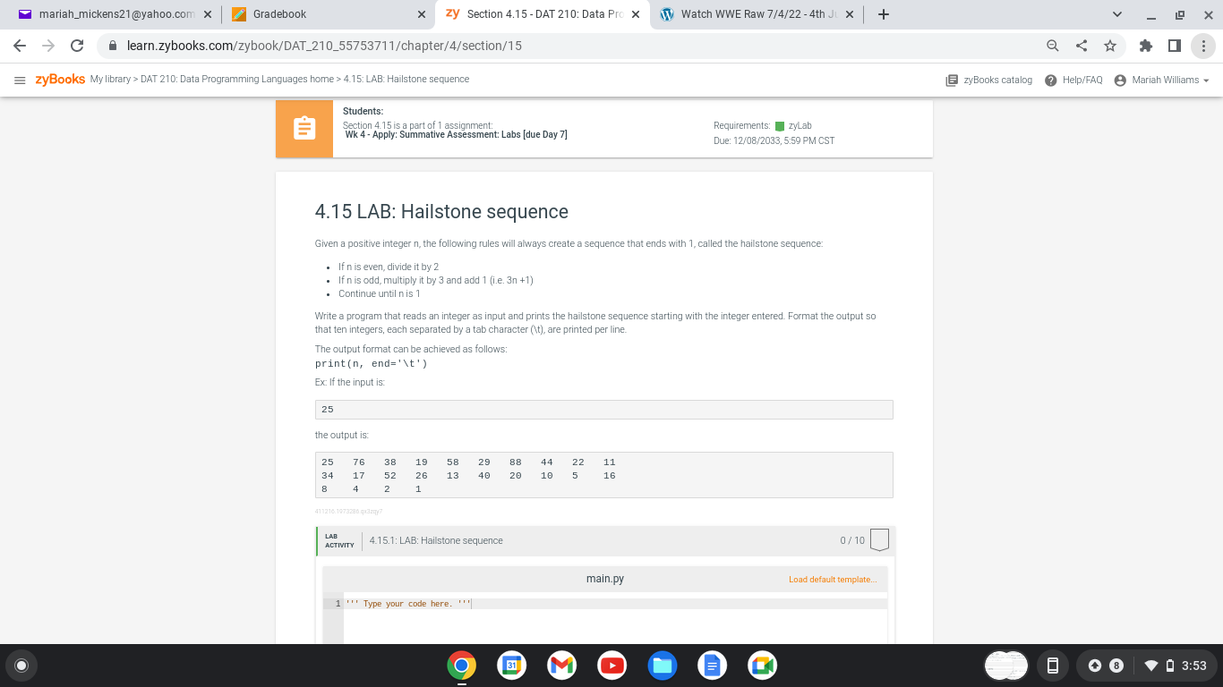 Mariah Mickens21 Yahoo Com C Gradebook Learn Zybooks Com Zybook Dat 210 55753711 Chapter 4 Section 15 Zybooks My Li 1