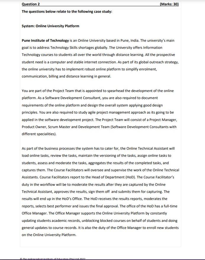 Question 2 The Questions Below Relate To The Following Case Study System Online University Platform Marks 30 Pune I 1