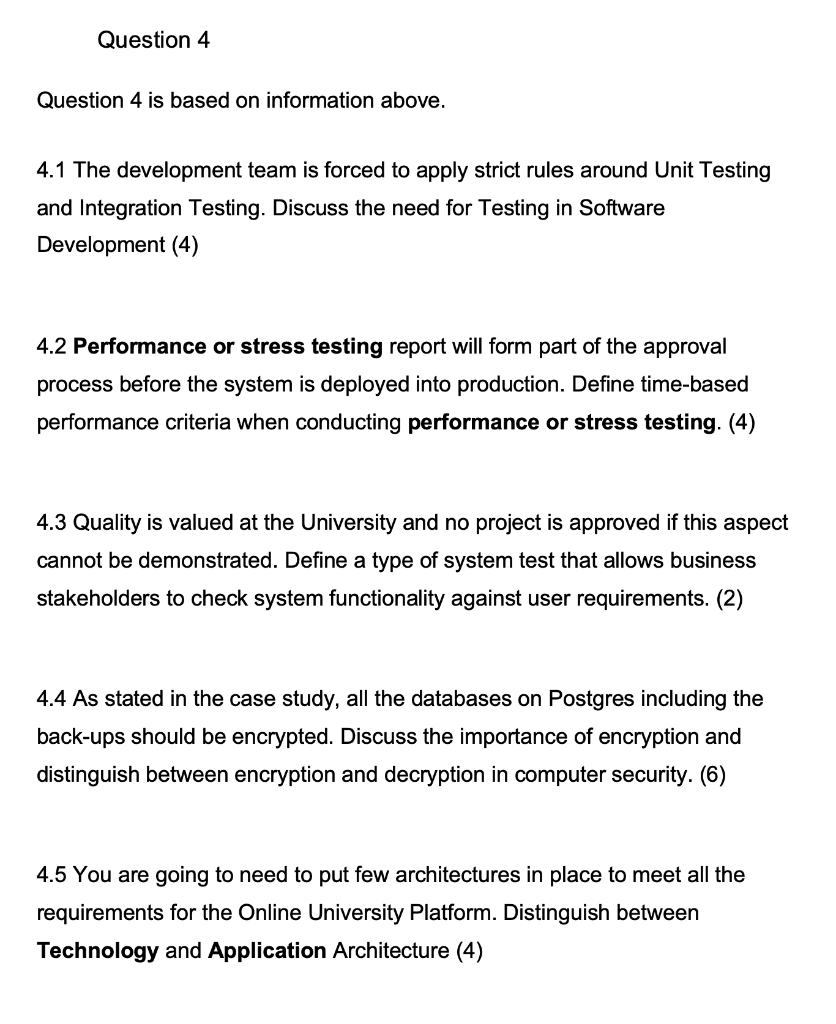 Question 4 Question 4 Is Based On Information Above 4 1 The Development Team Is Forced To Apply Strict Rules Around Uni 1