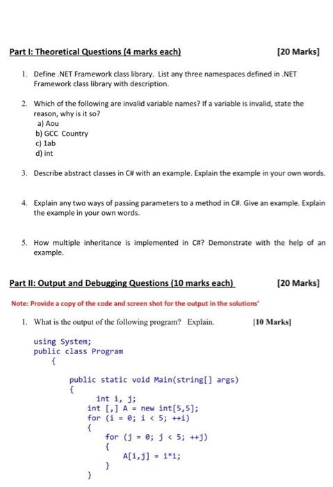Part I Theoretical Questions 4 Marks Each 20 Marks 1 Define Net Framework Class Library List Any Three Namespace 1