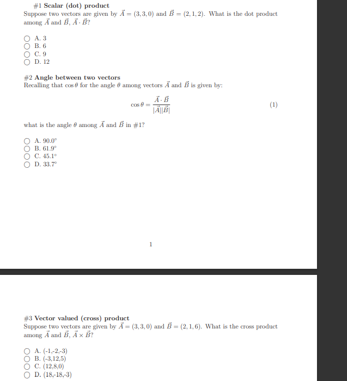 1 Scalar Dot Product Suppose Two Vectors Are Given By A 3 3 0 And B 2 1 2 What Is The Dot Product Among A An 1