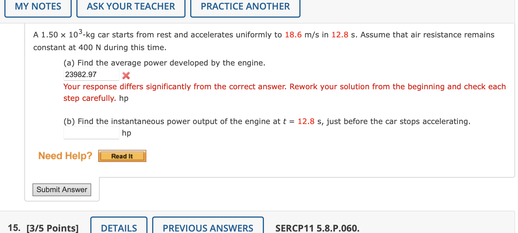My Notes Ask Your Teacher A 1 50 X 10 Kg Car Starts From Rest And Accelerates Uniformly To 18 6 M S In 12 8 S Assume T 1