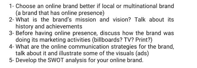 1 Choose An Online Brand Better If Local Or Multinational Brand A Brand That Has Online Presence 2 What Is The Brand 1