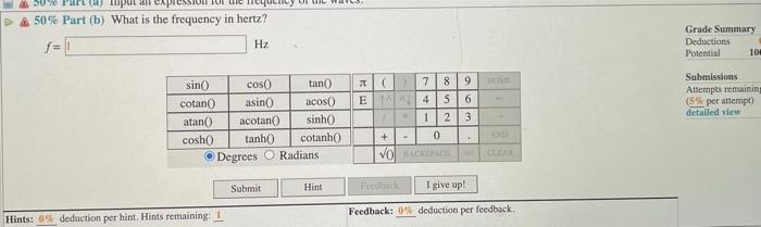 8 Problem 4 A Student Observing The Ocean Notes That N 7 Crests Break In T 3 8 Minutes F 50 Part A Input An 2