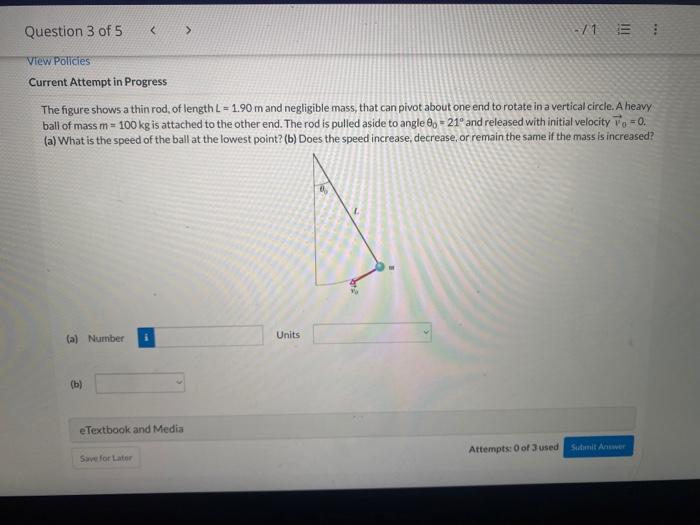 Question 3 Of 5 View Policies Current Attempt In Progress A Number B The Figure Shows A Thin Rod Of Length L 1 1