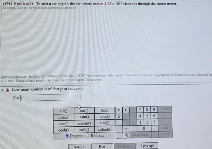 8 Problem 1 To Start A Car Engine The Car Battery Moves 3 75 X 1021 Electrons Through The Starter Motor Ledesma X 1