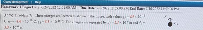 Class Management Help Homework 1 Begin Date 6 24 2022 12 01 00 Am Due Date 7 8 2022 11 59 00 Pm End Date 7 10 202 1