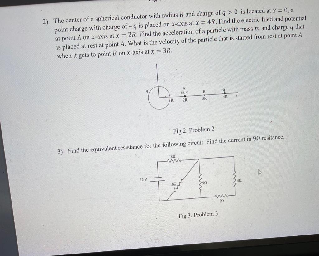 2 The Center Of A Spherical Conductor With Radius R And Charge Of Q 0 Is Located At X 0 A Point Charge With Charge 1