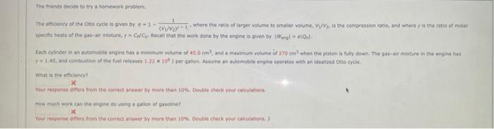 The Friends Decide To Try A Homework Problem 1 The Efficiency Of The Otto Cycle Is Given By E 1 Vv 1 Where The Ratio 1