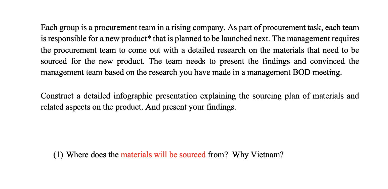 A Each Group Is A Procurement Team In A Rising Company As Part Of Procurement Task Each Team Is Responsible For A New 1