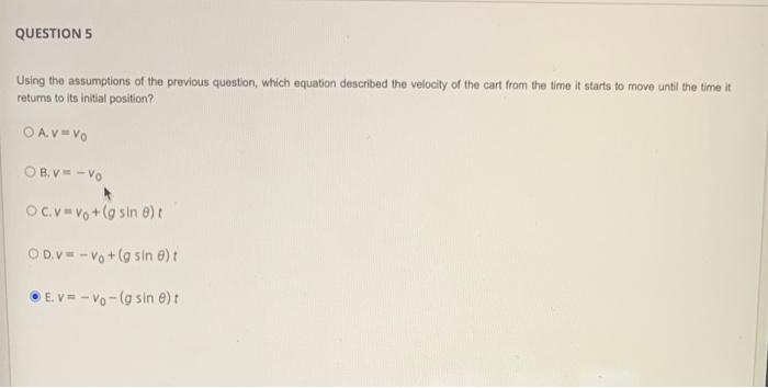 Question 4 Choose A Coordinate System With Origin At The Motion Sensor And X Axis Parallel To The Track With X Increasi 2