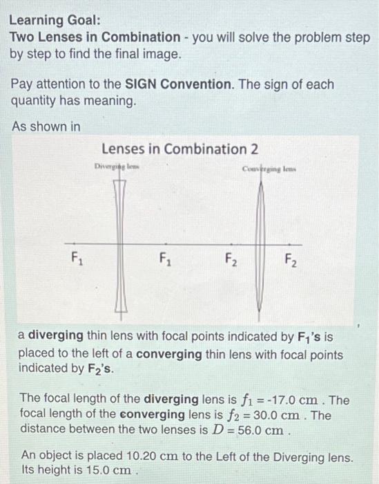 Learning Goal Two Lenses In Combination You Will Solve The Problem Step By Step To Find The Final Image Pay Attentio 1