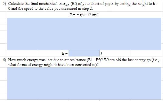I Need Help With The Second Part At The Bottom Investigation B Energy Loss Due To Air Resistance 5
