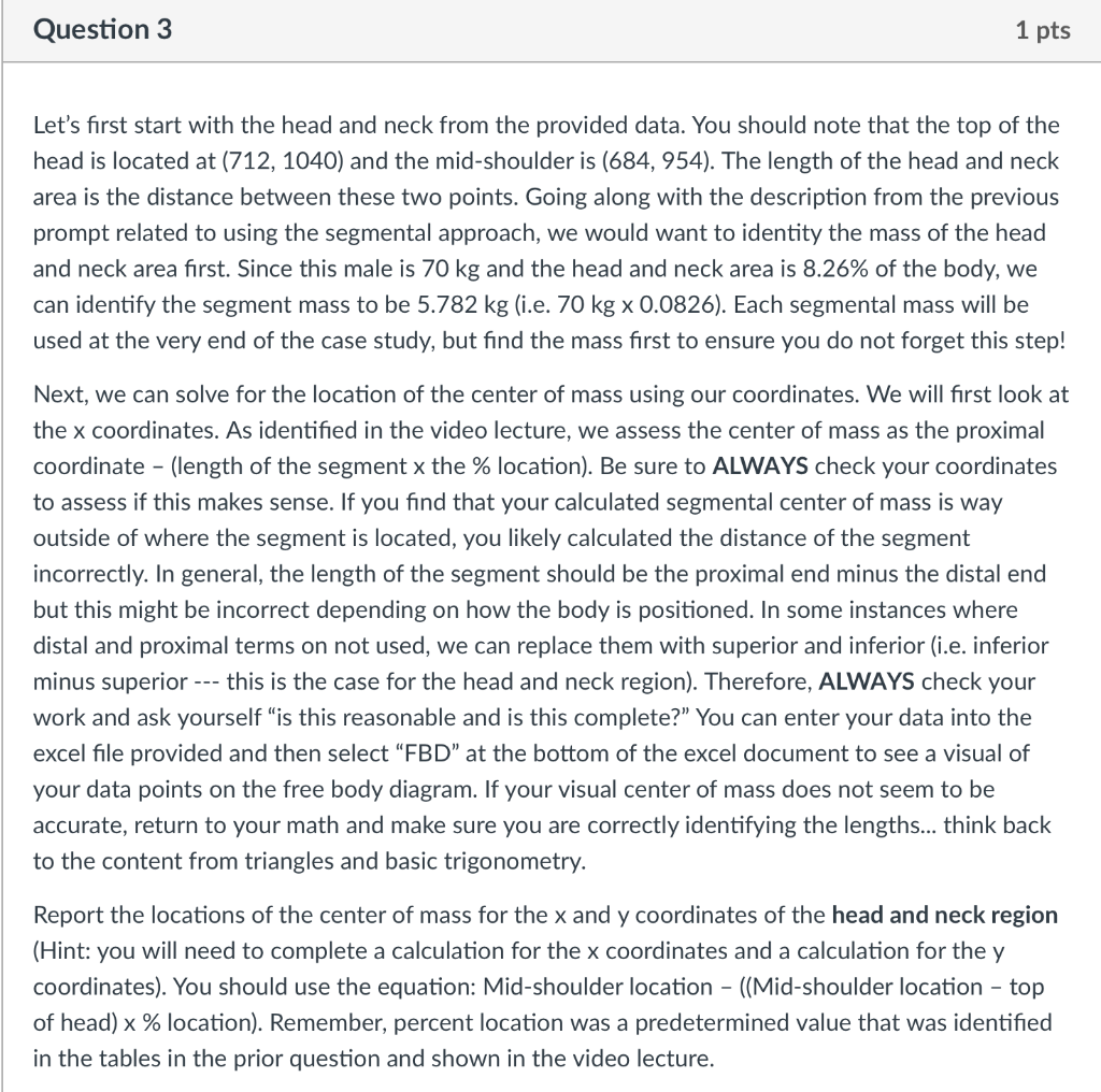 Question 3 1 Pts Let S First Start With The Head And Neck From The Provided Data You Should Note That The Top Of The He 1