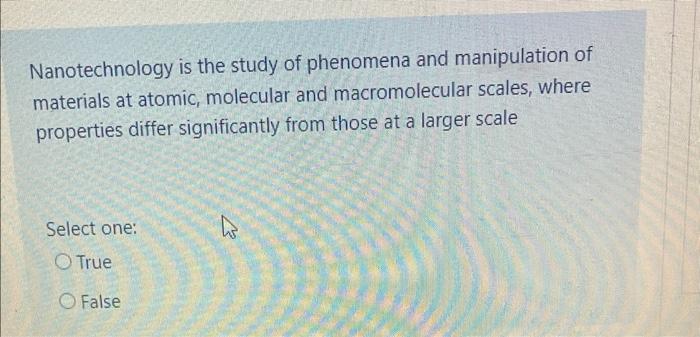 Nanotechnology Is The Study Of Phenomena And Manipulation Of Materials At Atomic Molecular And Macromolecular Scales W 1