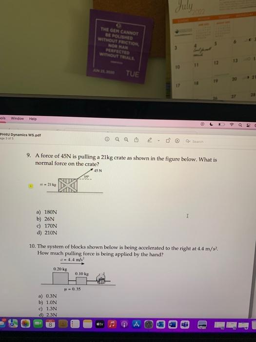 Wols Window Help Phau Dynamics Ws Pdf 21 Kg A 180n B 26n C 170n D 210n A 0 3n B 1 0n C 1 3n D 2 3n 8 The Gem Ca 1