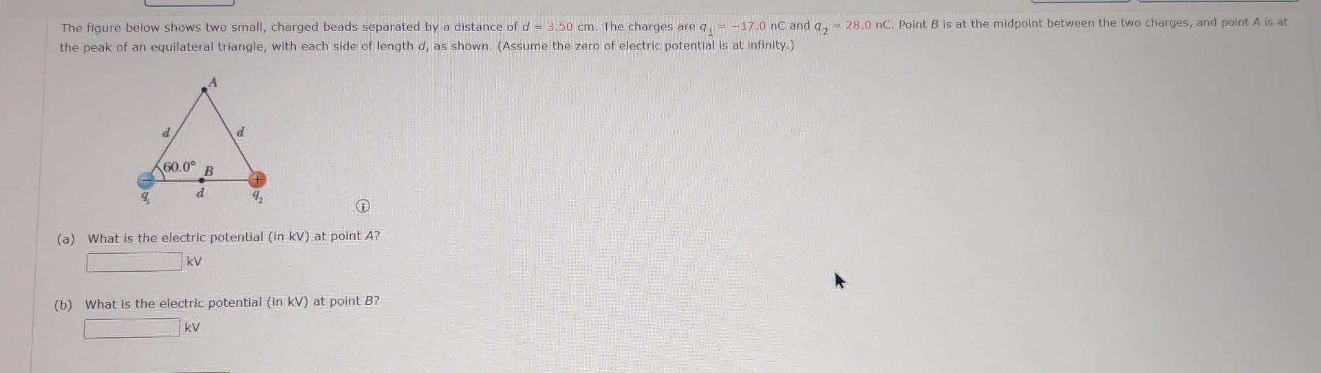 The Figure Below Shows Two Small Charged Beads Separated By A Distance Of D 3 50 Cm The Charges Are Q 17 0 Nc And 1