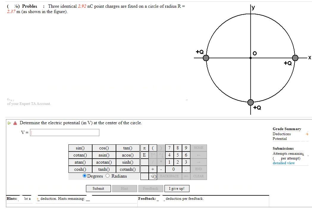 Proble1 Three Identical 2 92 Nc Point Charges Are Fixed On A Circle Of Radius R 2 37 M As Shown In The Figure 1