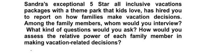 Sandra S Exceptional 5 Star All Inclusive Vacations Packages With A Theme Park That Kids Love Has Hired You To Report O 1