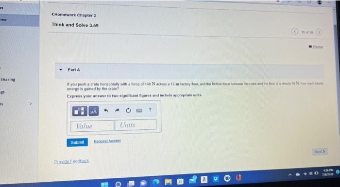 As Me Sharing Gs Is Homework Chapter 3 Think And Solve 3 59 Part A If You Push A Crate Horizontally With A Force Of 140 1