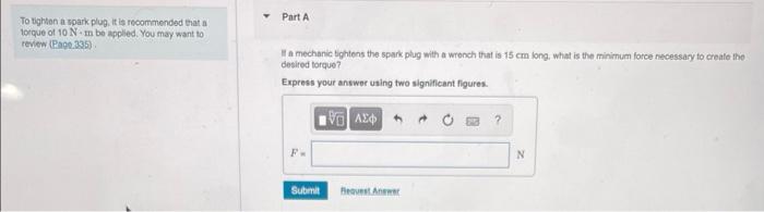 To Tighten A Spark Plug It Is Recommended That A Torque Of 10 N M Be Applied You May Want To Review Page 335 Part A 1