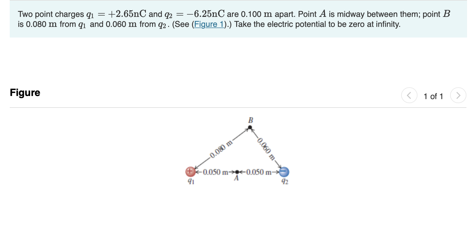 Two Point Charges Q 2 65nc And Q2 6 25nc Are 0 100 M Apart Point A Is Midway Between Them Point B Is 0 080 M Fr 1