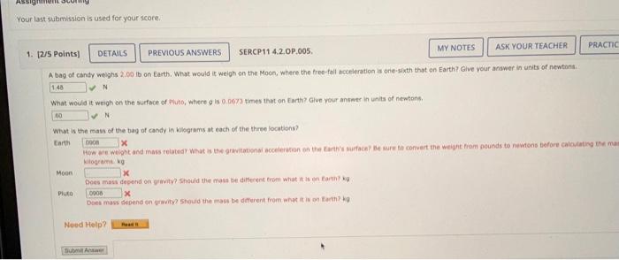 Assignment Con Your Last Submission Is Used For Your Score 1 2 5 Points My Notes Previous Answers Sercp11 4 2 Op 005 1