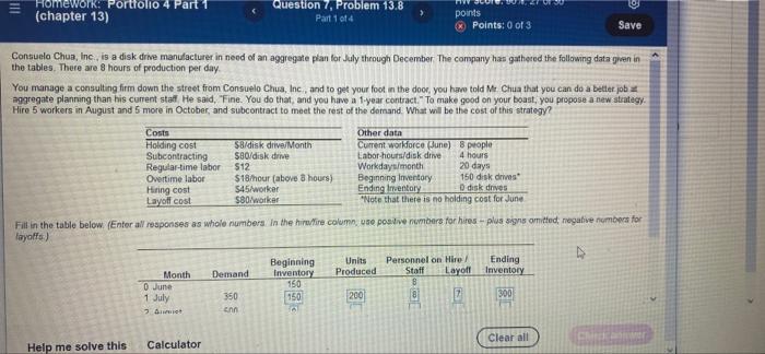 Homework Portfolio 4 Part 1 Chapter 13 Question 7 Problem 13 8 Part 1 Of 4 Points X Points 0 Of 3 Save Consuelo Ch 1