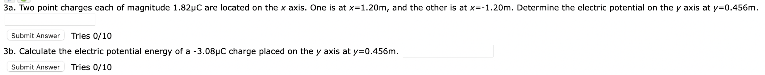 3a Two Point Charges Each Of Magnitude 1 82uc Are Located On The X Axis One Is At X 1 20m And The Other Is At X 1 20 1