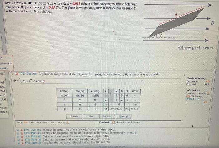 Er To Operator Question Led 8 Problem 10 A Square Wire With Side A 0 015 M Is In A Time Varying Magnetic Field With 1
