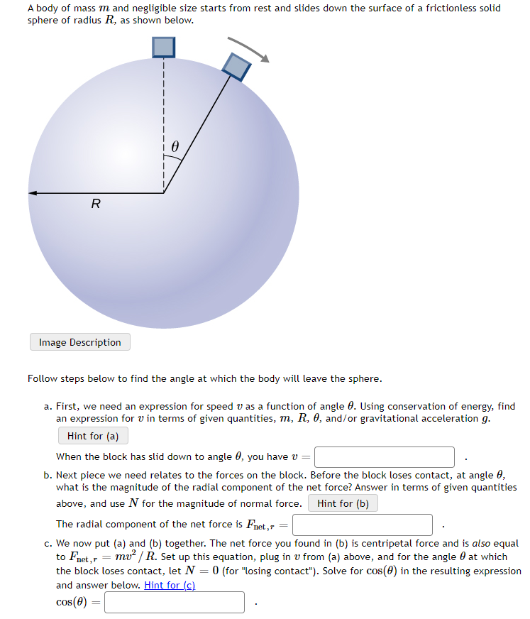 A Body Of Mass M And Negligible Size Starts From Rest And Slides Down The Surface Of A Frictionless Solid Sphere Of Radi 1