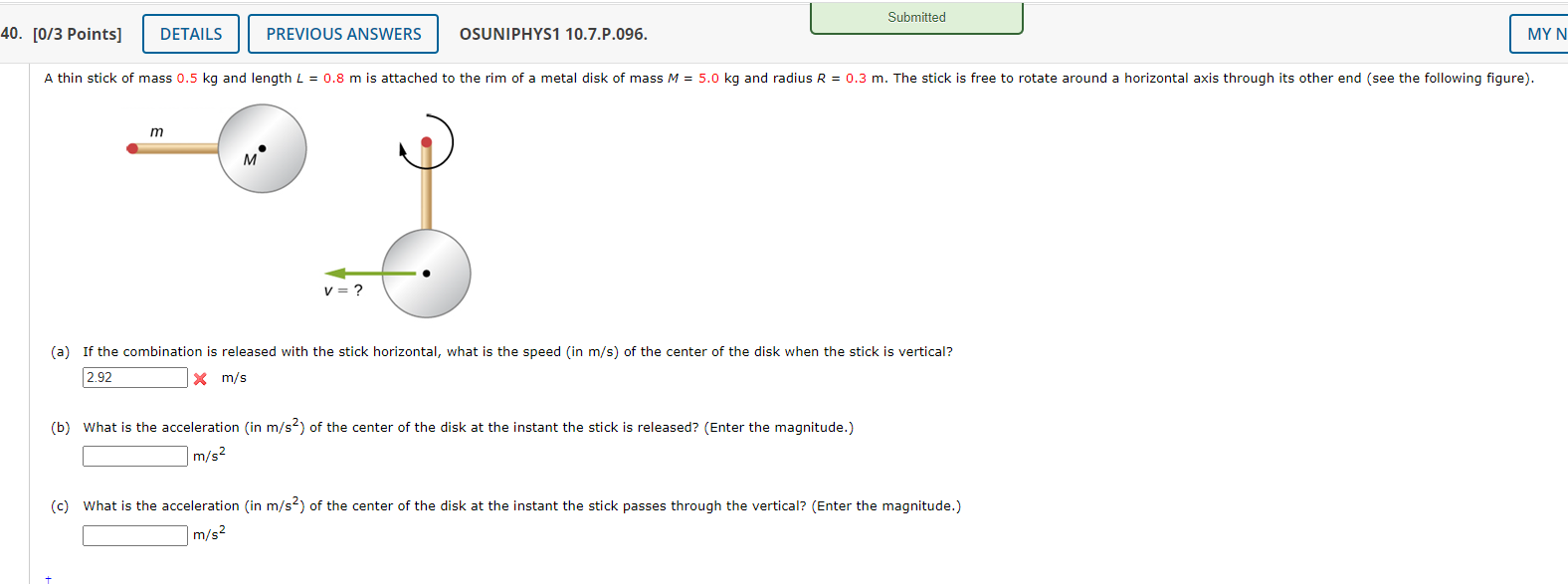 40 0 3 Points Details M Previous Answers M Osuniphys1 10 7 P 096 A Thin Stick Of Mass 0 5 Kg And Length L 0 8 M Is 1