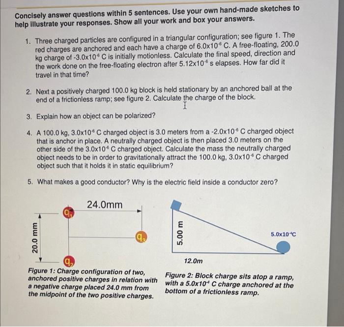 1 Three Charged Particles Are Configured In A Triangular Configuration See Figure 1 The Red Charges Are Anchored And 2