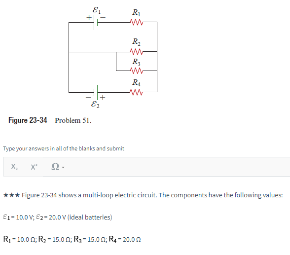 E1 E2 Figure 23 34 Problem 51 X Type Your Answers In All Of The Blanks And Submit X R 1 10 0 V 2 20 0 V Ideal 1